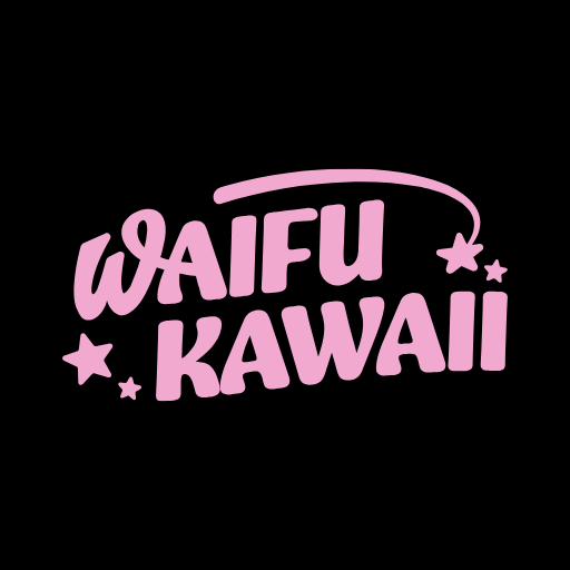 WAIFU KAWAII